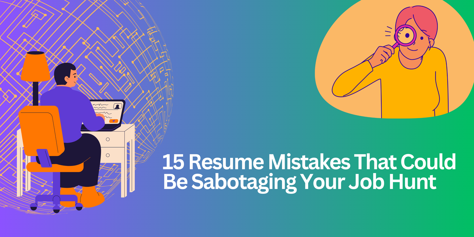 15-Resume-Mistakes-That-Could-Be-Sabotaging-Your-Job-Hunt