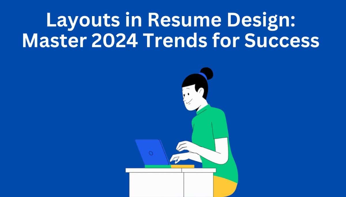 Layouts in Resume Design