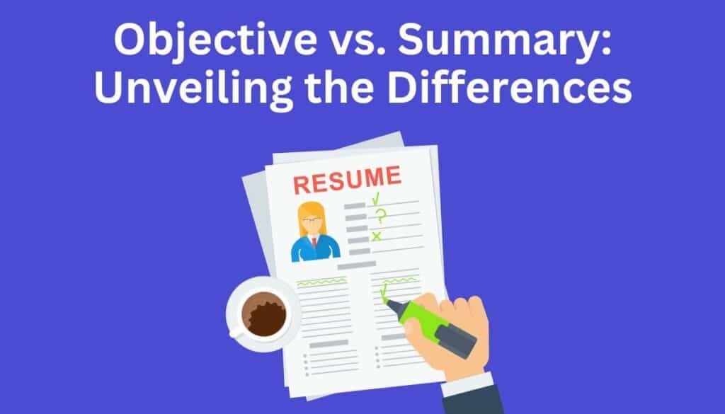 Objective vs. Summary